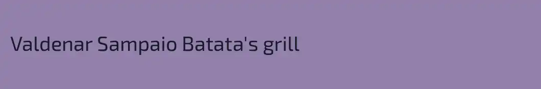 Valdenar Sampaio Batata's grill